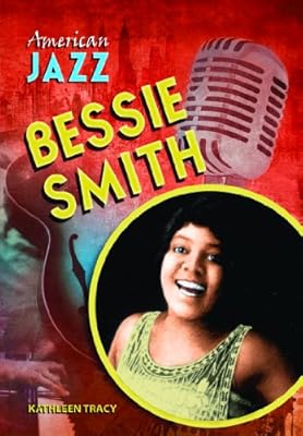 Bessie Smith (American Jazz)