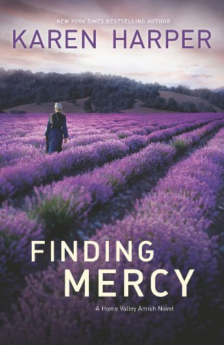 Finding Mercy (A Home Valley Amish Novel) by Karen Harper