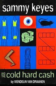 Sammy Keyes and the Cold Hard Cash