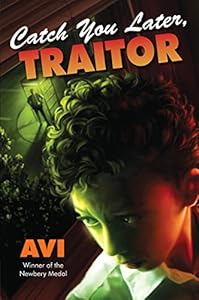 Catch You Later, Traitor