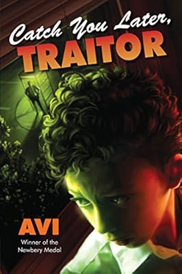 Catch You Later, Traitor