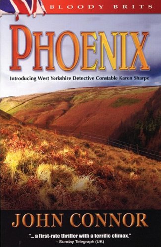 Phoenix: A Detective Karen Sharpe Mystery by John Connor