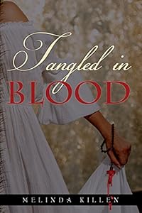 Tangled in Blood