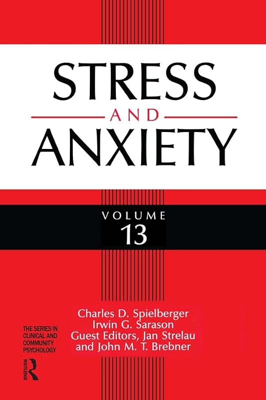 Stress And Anxiety (Clinical and Community Psychology) by Charles D. Spielberger
