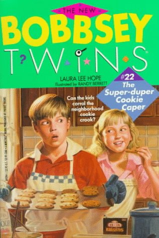 SUPER-DUPER COOKIE CAPER (NEW BOBBSEY TWINS 22) by Laura Lee Hope