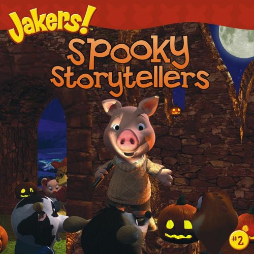 Spooky Storytellers (Jakers!) by Nancy Parent
