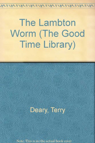 The Lambton Worm by Terry Deary