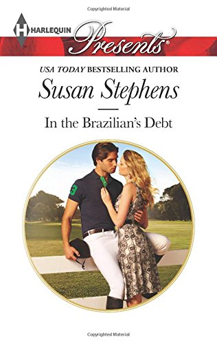 In the Brazilian's Debt by Susan Stephens