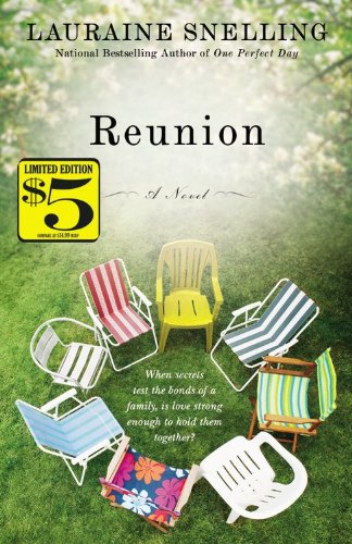 Reunion: A Novel by Lauraine Snelling