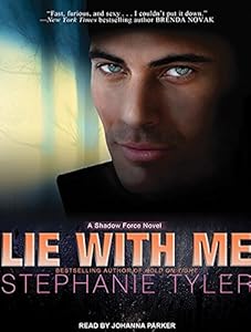 Lie with Me: A Shadow Force Novel