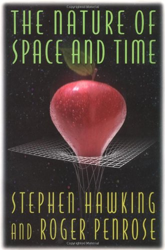 The Nature of Space and Time by Roger Penrose
