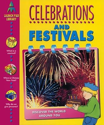 Celebrations and Festivals (Launch Pad Library)