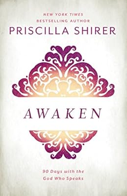 Awaken: 90 Days with the God who Speaks