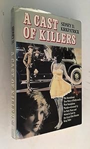 Cast of Killers (G K Hall Large Print Book Series) by Sidney Kirkpatrick