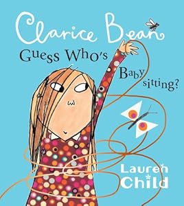 Clarice Bean, Guess Who's Babysitting