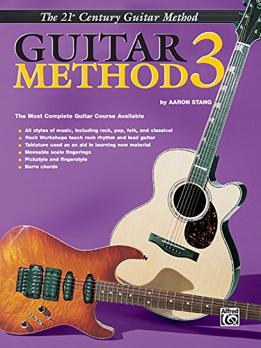 Guitar Method, Vol. 3: The Most Complete Guitar Course Available by Aaron Stang