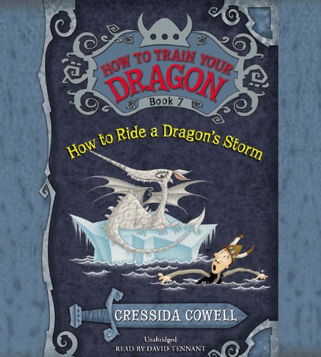 How to Train Your Dragon: How to Ride a Dragon's Storm by Cressida Cowell