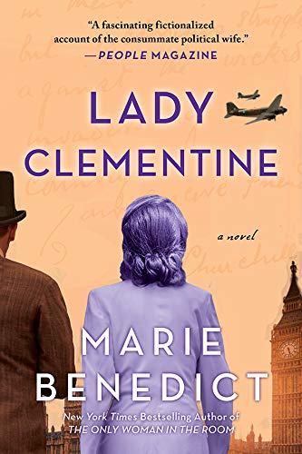 Lady Clementine: A Novel by Marie Benedict