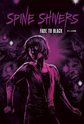 FADE TO BLACK (SPINE SHIVERS) By J. A. Darke & Neil Evans *Excellent Condition*