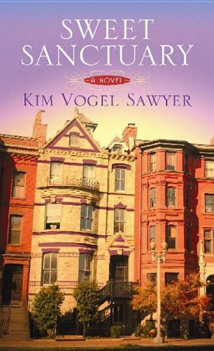 Sweet Sanctuary by Kim Vogel Sawyer