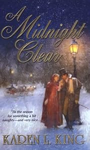 A Midnight Clear by Karen L. King