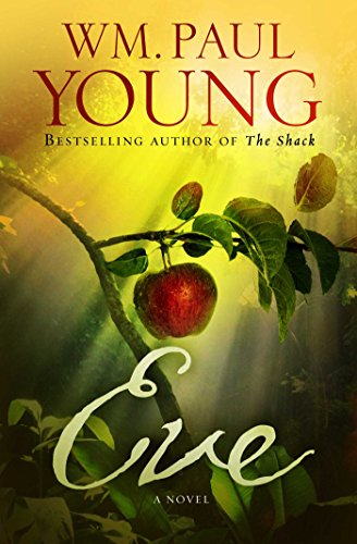 Eve by William Paul Young