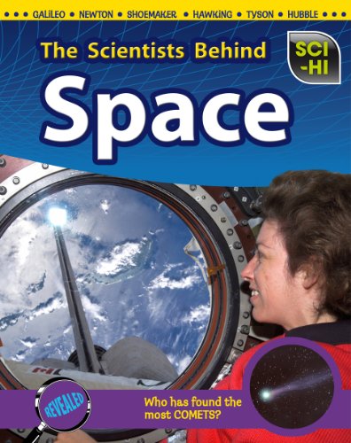 The Scientists Behind Space by Eve Hartman