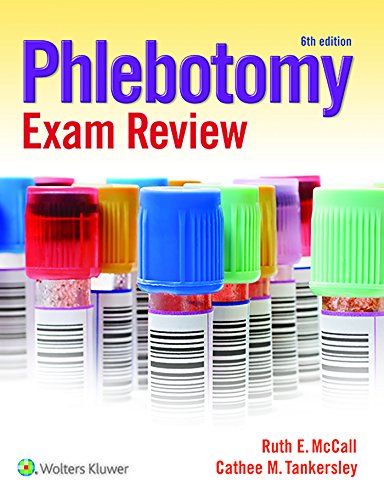Phlebotomy Exam Review by Ruth McCall