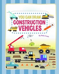 You Can Draw Construction Vehicles