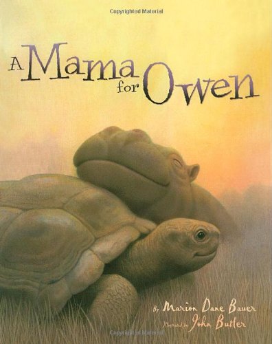 Mama for Owen by Marion Dane Bauer