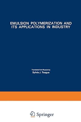 Emulsion Polymerization and Its Applications in Industry
