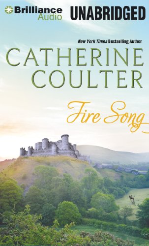 Fire Song (Medieval Song Series) by Catherine Coulter