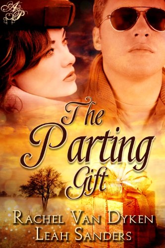 The Parting Gift by Rachel Van Dyken