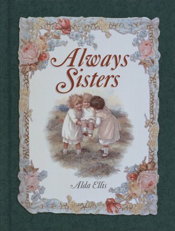 Always Sisters by Alda Ellis