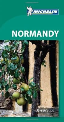 Michelin Green Guide Normandy, 6e
