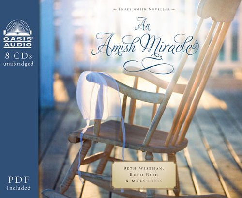 An Amish Miracle by Beth Wiseman