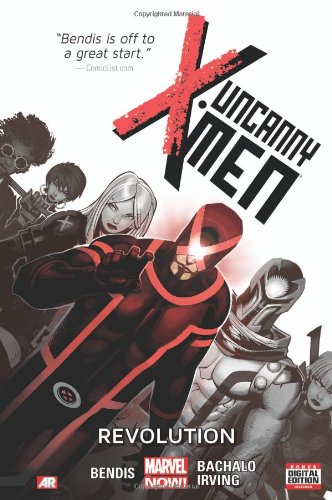 Uncanny X-Men, Vol. 1: Revolution by Brian Michael Bendis