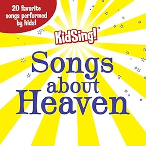 KidSing! Songs About Heaven