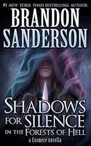 Shadows for Silence in the Forests of Hell (Cosmere)