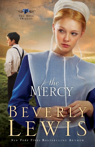 The Mercy, by Beverly Lewis