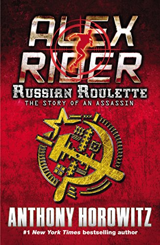 Russian Roulette: The Story of an Assassin by Anthony Horowitz