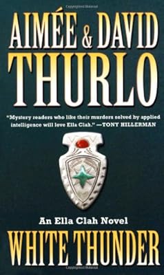 White Thunder: An Ella Clah Novel