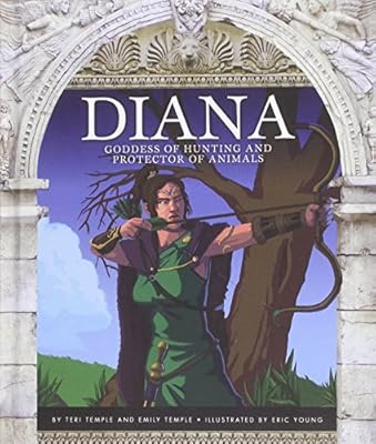 Diana: Goddess of Hunting and Protector of Animals