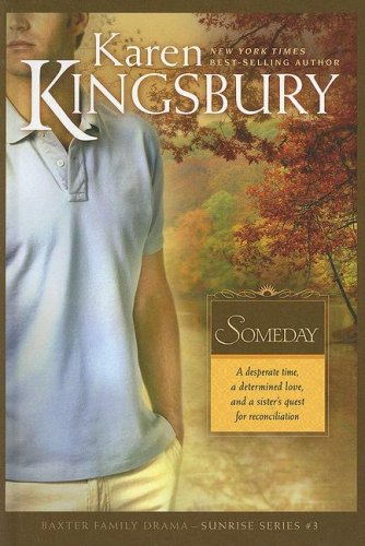 Someday by Karen Kingsbury