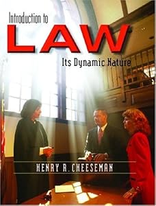 Introduction to Law: Its Dynamic Nature by Henry R. Cheeseman