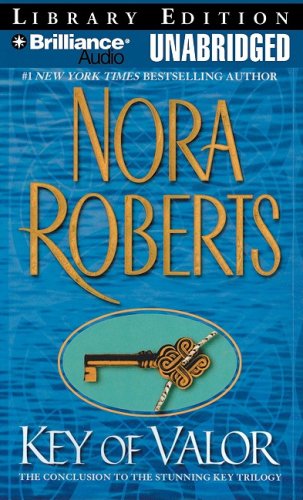 Key of Valor (Key Trilogy) by Nora Roberts