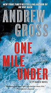 One Mile Under: A Ty Hauck Novel