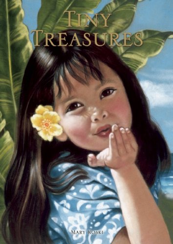 Tiny Treasures by Mary Koski