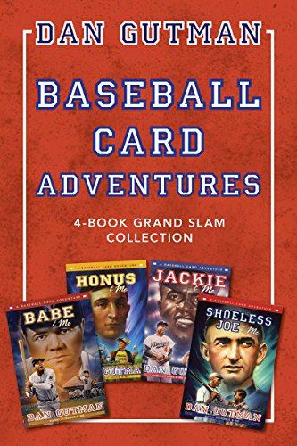 Baseball Card Adventures: 4-Book Grand Slam Collection: Honus & Me, Jackie & Me, Babe & Me, Shoeless Joe & Me by Dan Gutman
