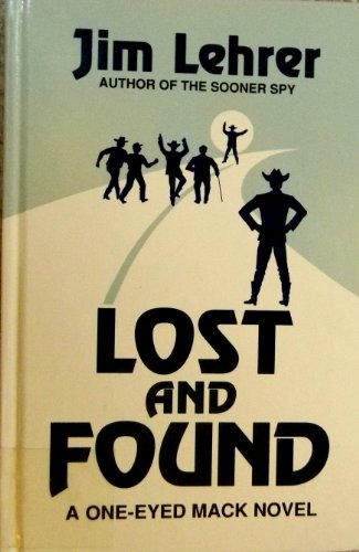 Lost and Found by Jim Lehrer